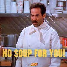 no-soup-for-you-soup-nazi.jpeg